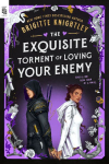 The Exquisite Torment of Loving Your Enemy