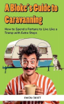A Blokes Guide to Caravanning