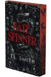 Fate Spinner: A Dark Romantasy (Deluxe Limited Edition)