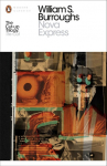 Nova Express: The Restored Text