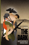 The Dark: Selected Writings of Brendan Hughes