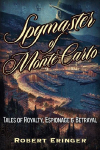 The Spymaster of Monte Carlo