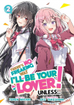 Theres No Freaking Way Ill be Your Lover! Unless... (Light Novel) Vol. 2