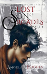 The Lost Son of Orcades, Book 1: The Illyds of Prydains Heroes