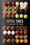 LITTLE TARTS HB: 1 x pastry recipe + 60 x fillings