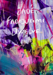 Jade Fadojutimi: DWELVE: A Goosebump in Memory