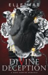 Divine Deception: A Sapphic Vampire Enemies to Lovers Throuple Romance