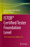 ISTQB&reg; Certified Tester Foundation Level: A Self-Study Guide Syllabus v4.0