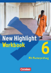 New Highlight 6: 10. Schuljahr. Workbook Baden-W&uuml;rttemberg