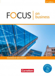 Focus on Business B1/B2. Nordrhein-Westfalen - Sch&uuml;lerbuch: Mit PagePlayer-App