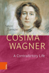 Cosima Wagner: A Contradictory Life
