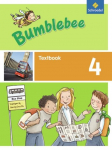 Bumblebee 4. Textbook: Ausgabe 2013 f&uuml;r das 3. / 4. Schuljahr