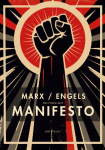 Karl Marx / Friedrich Engels: The Communist Manifesto (English Edition)