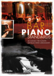 Bar Piano Standards mit 2 CDs: 40 Songs f&uuml;r Klavier - mittelschwer arrangiert