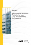Reconstruction of Specular Reflective Surfaces using Auto-Calibrating Deflectometry