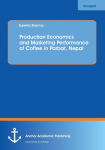 Production Economics and Marketing Performance of Coffee in Parbat, Nepal