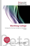 Worthing College: Goring-by-Sea, Worthing, Durrington-on-Sea Railway Station