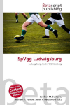 SpVgg Ludwigsburg: Ludwigsburg, Baden-W&uuml;rttemberg