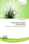 International Bar Association: Lawyer, Commercial law, Human rights