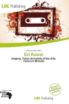Eri Kawai: Singing, Tokyo University of the Arts, Yasunori Mitsuda