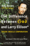 The Difference Between God and Larry Ellison: *God Doesnt Think Hes Larry Ellison