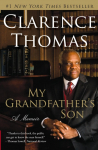 My Grandfathers Son: A Memoir