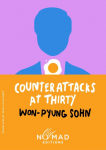 Counterattacks at Thirty (Nomad Edition): A Novel