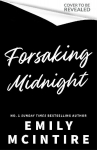 Forsaking Midnight: A Forbidden Enemies-to-Lovers Romance from the bestselling author of the Never After series