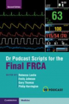 Dr Podcast Scripts for the Final FRCA