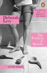 The Position of Spoons: and other intimacies