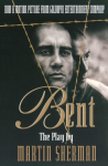 Bent: The Play
