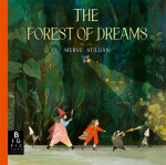 The Forest of Dreams: A beautifully illustrated, folktale-inspired journey through a magical forest - perfect for bedtime