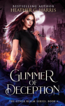 Glimmer of Deception: An Urban Fantasy Novel