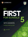 First for Schools 5. Students Book with Answers with downloadable audio with Resource Bank