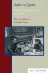 Stalin vs Gypsies: Roma and Political Repressions in the USSR