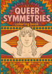 Queer Symmetries: Coloring Book