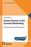 Armed Drones in the German Bundestag: Parliamentary Debate and Policy Contestation