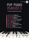 Pop Piano Playlist 3: 10 Tracks arranged by Carsten Gerlitz. Band 3. Klavier.