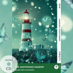 The Lighthouse Shadow - Englische Krimi-Lekt&uuml;re B1-B2 (+ Audio-CD): Spannende Seiten & Worterkl&auml;rungen
