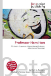Professor Hamilton: DC Comics, Superman, Absent-Minded Professor, Adventures of Superman