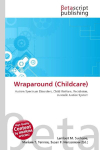 Wraparound (Childcare): Autism Spectrum Disorders, Child Welfare, Recidivism, Juvenile Justice System