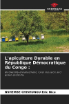 Lapiculture Durable en R&eacute;publique D&eacute;mocratique du Congo :: Biodiversity enhancement, rural inclusion and green economy