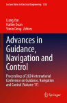 Advances in Guidance, Navigation and Control: Proceedings of 2024 International Conference on Guidance, Navigation and Control (Volume 17)