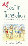 Still Lost in Translation