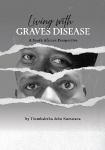 Living with Graves Disease: A South African Perspective