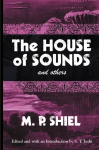 The House of Sounds and Others (Lovecraft's Library)