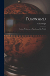 Forward; Letters Written on a Trip Around the World