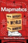 Mapmatics: How We Navigate the World Through Numbers
