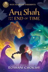 Aru Shah and the End of Time: A Pandava Novel Book 1
