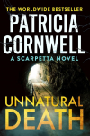 Unnatural Death: A Scarpetta Novel